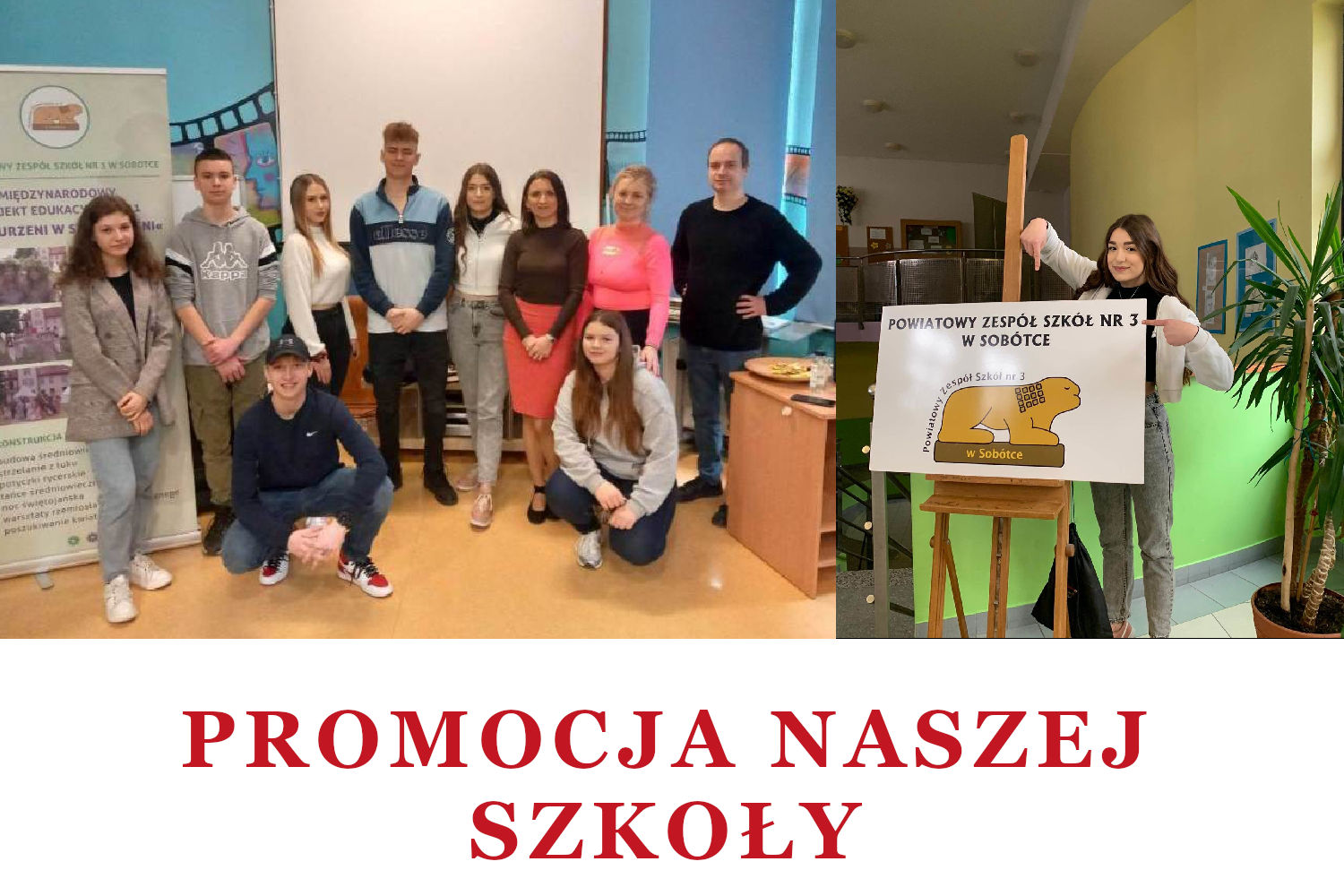 Promocja naszej szkoły podczas "Dni otwartych" szkół podstawowych w Sobótce