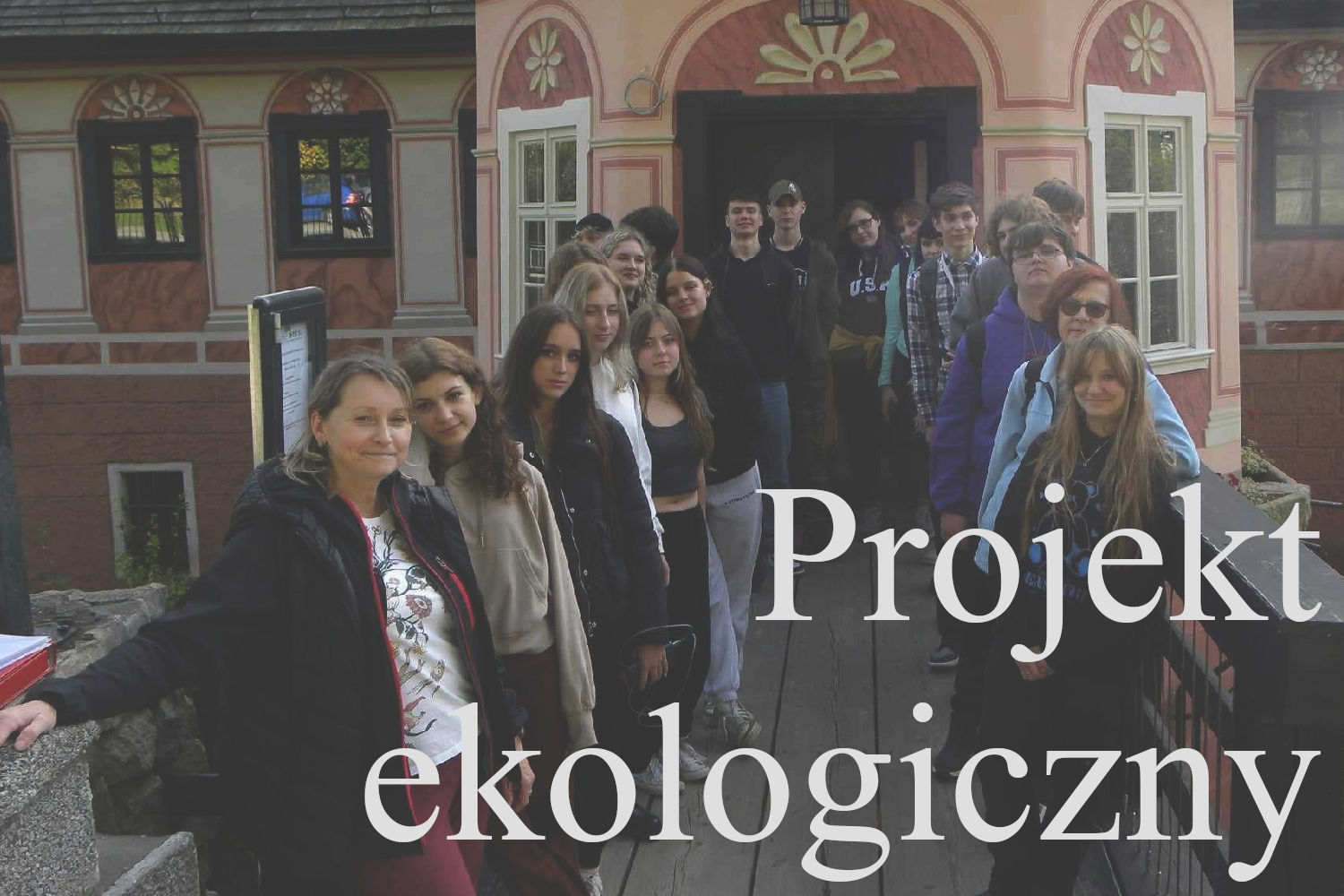 Projekt ekologiczny - wycieczka