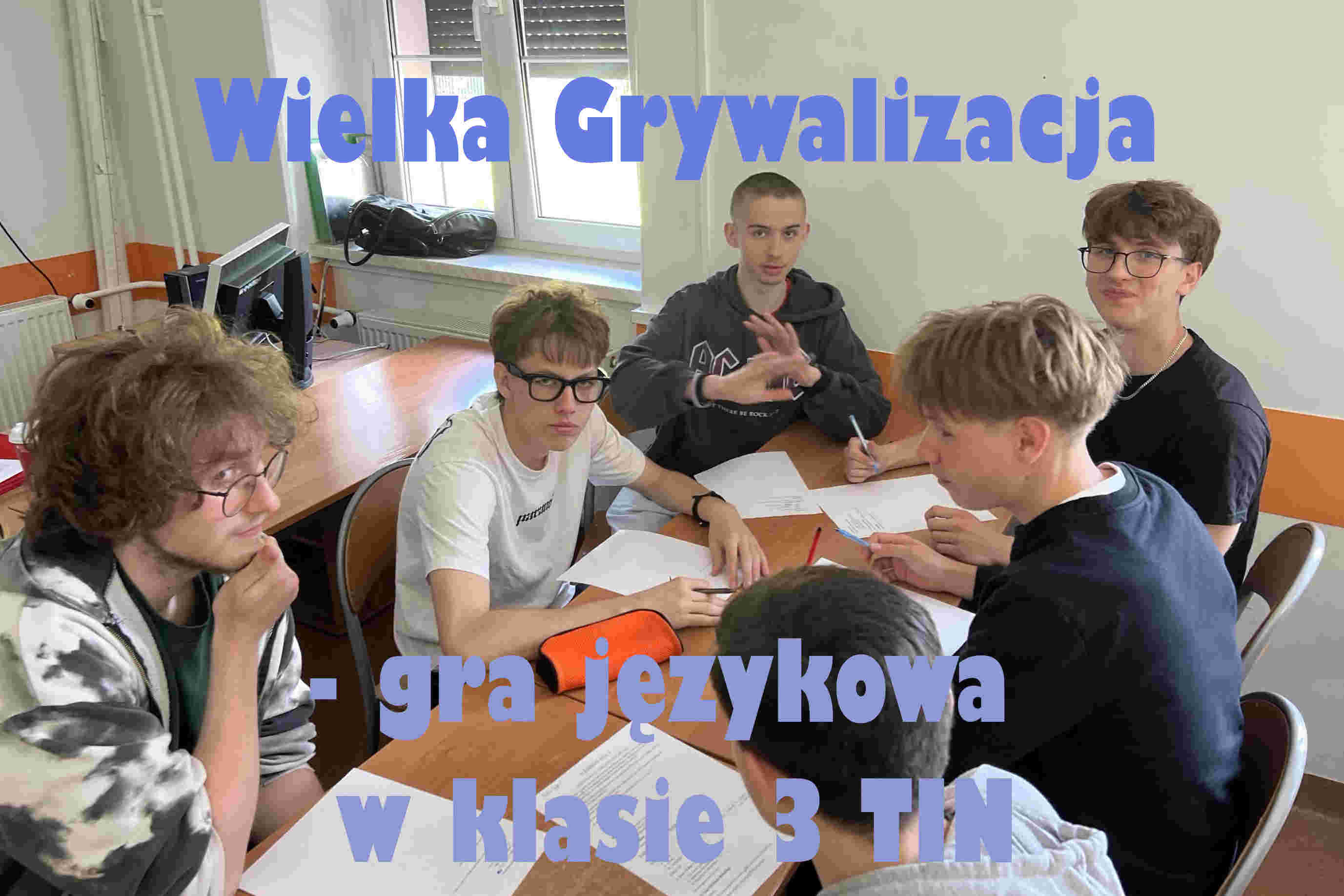 Wielka Grywalizacja - gra językowa w klasie 3 TIN