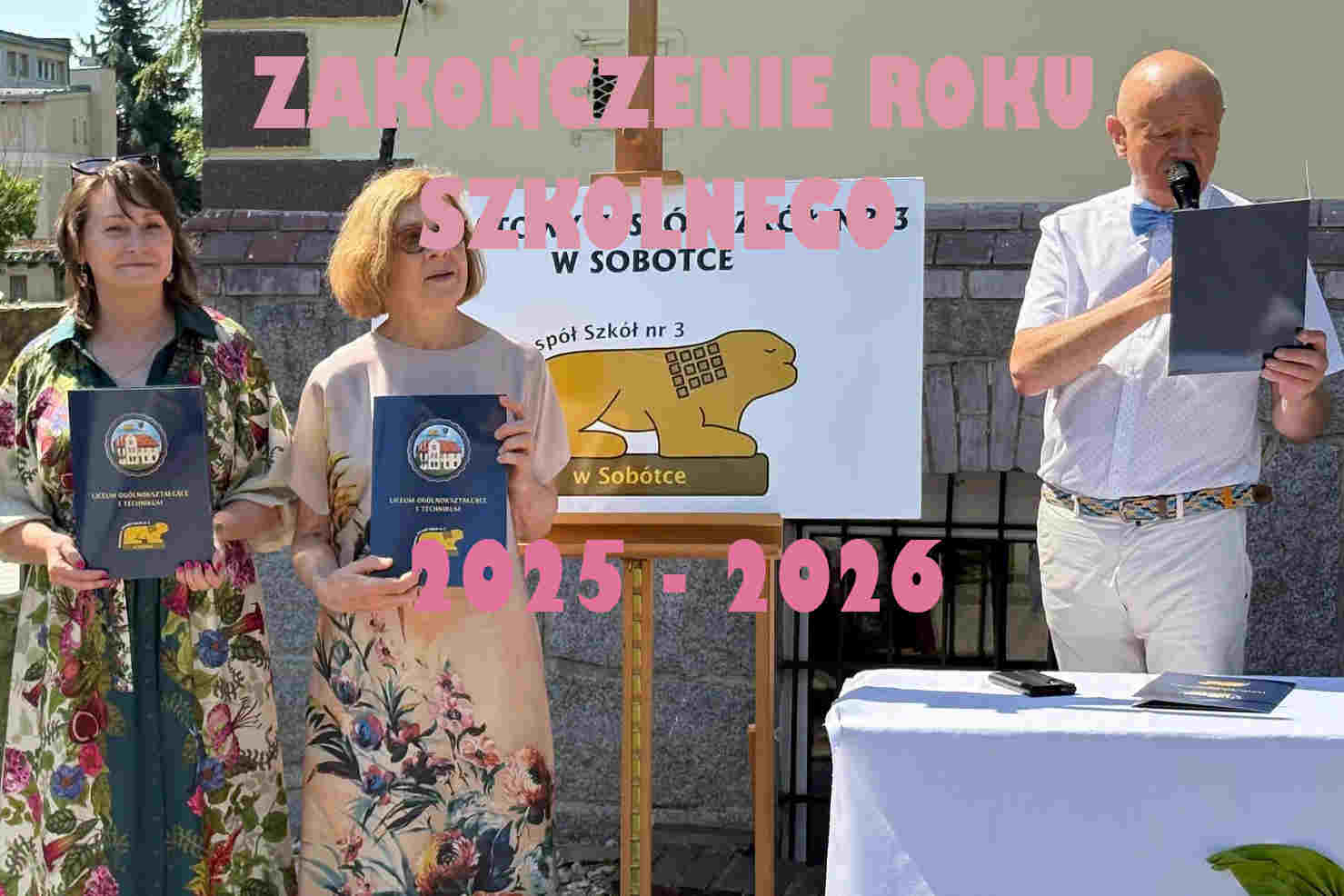 Zakończenie Roku Szkolnego 2025 - 2026